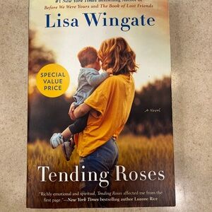 Tending Roses by Lisa Wingate - Paperback Novel with Yellow Cover Accent